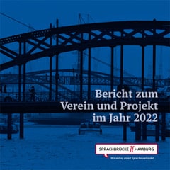 Titelbild des Jahresberichts 2022 von Sprachbrücke-Hamburg e.V.